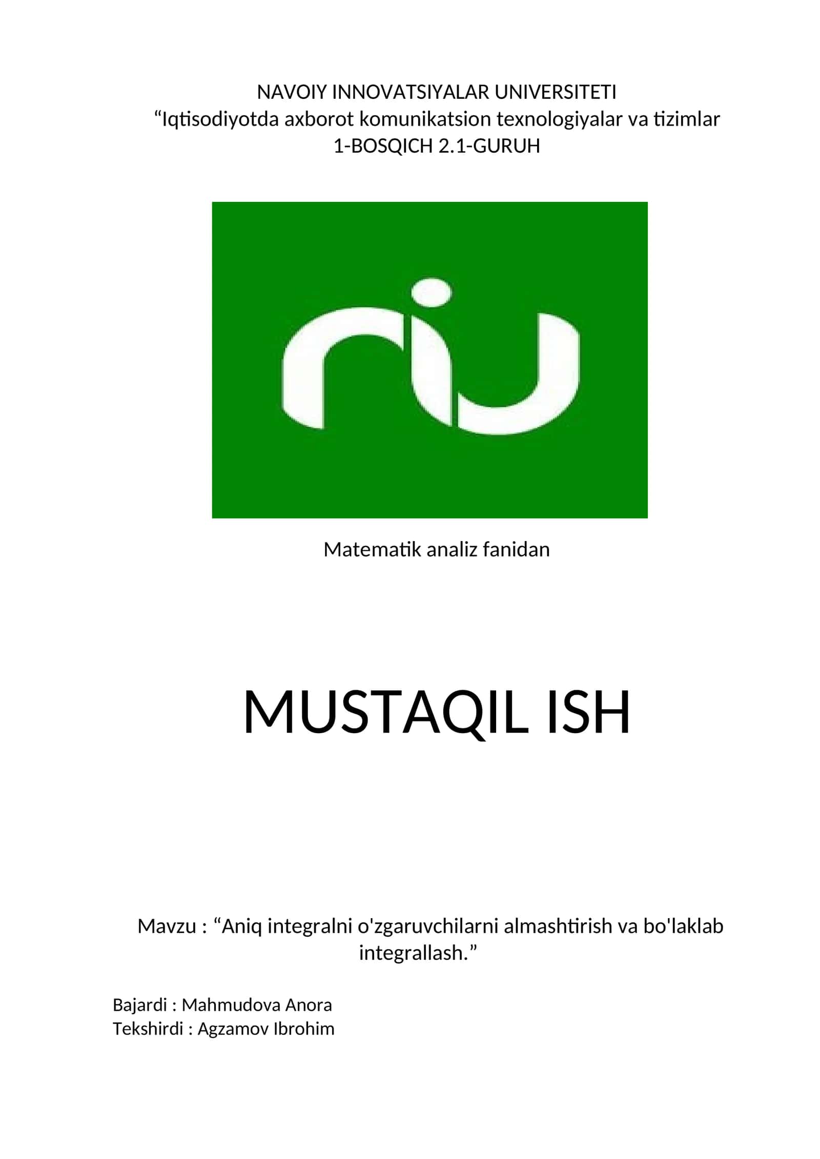 Aniq integralni o'zgaruvchilarni almashtirish va bo'laklab integrallash
