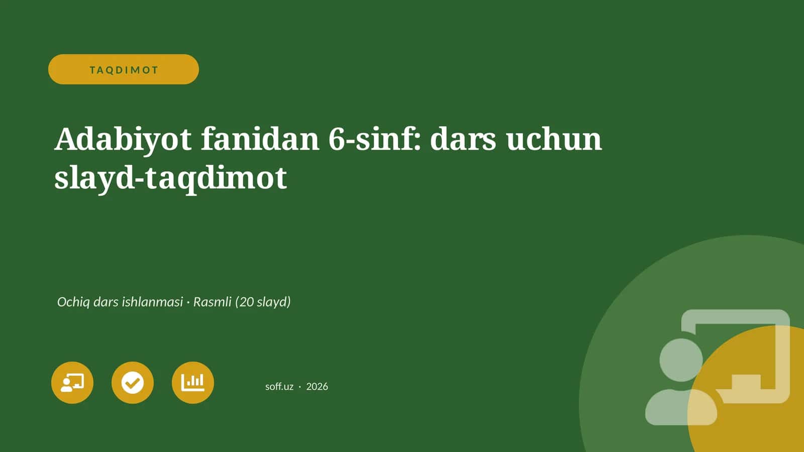 Adabiyot fanidan 6-sinf: dars uchun slayd-taqdimot