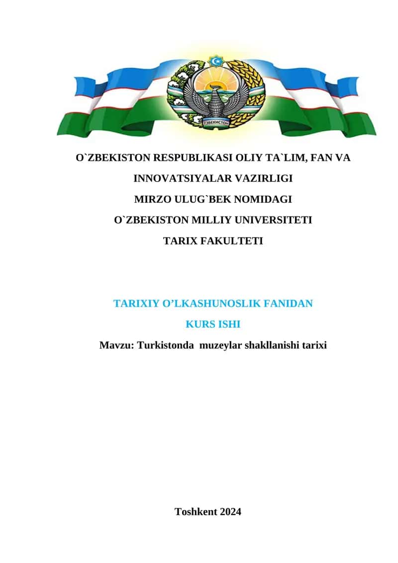 Turkistonda muzeylar shakllanishi tarixi