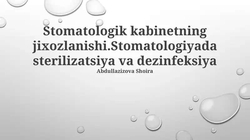 Stomatologik kabinetning jixozlanishi