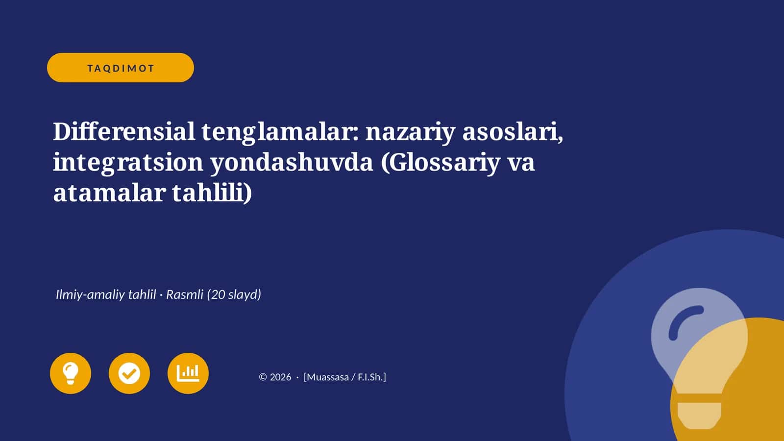 Differensial tenglamalar: nazariy asoslari, integratsion yondashuvda (Glossariy va atamalar tahlili)