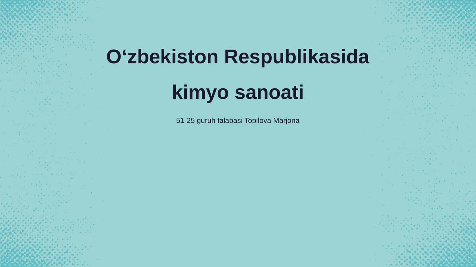 Oʻzbekiston Respublikasida kimyo sanoati