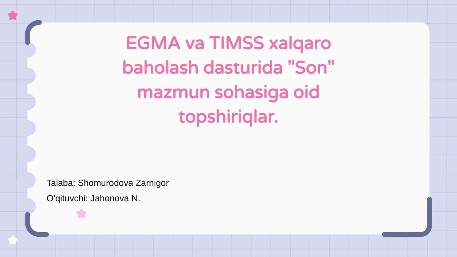 EGMA va TIMSS xalqaro baholash dasturida "Son" mazmun sohasiga oid topshiriqlar