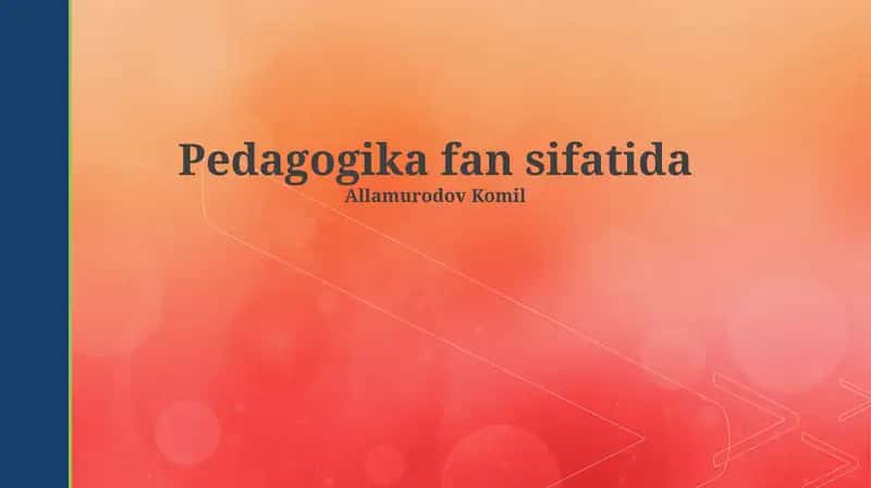 Pedagogika fan sifatida