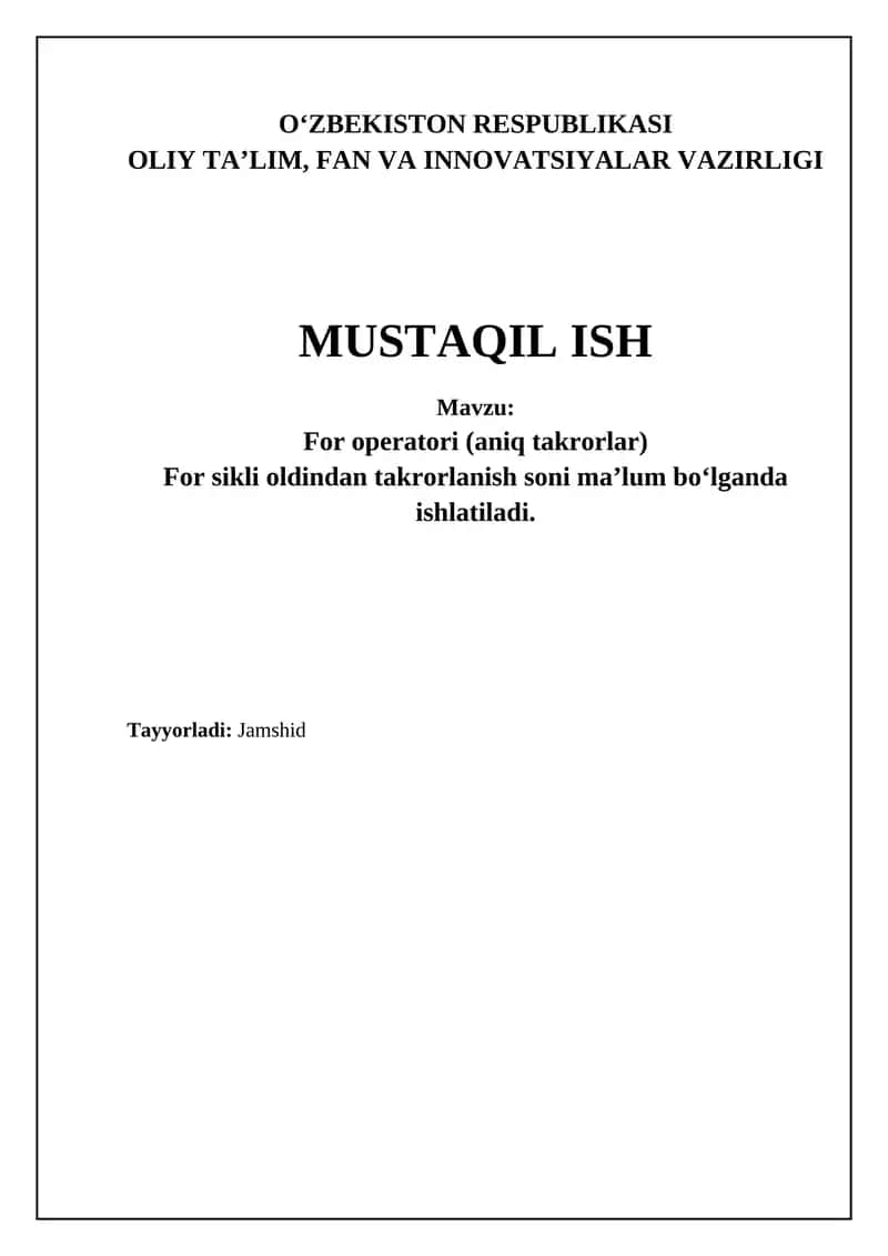 For operatori (aniq takrorlar)