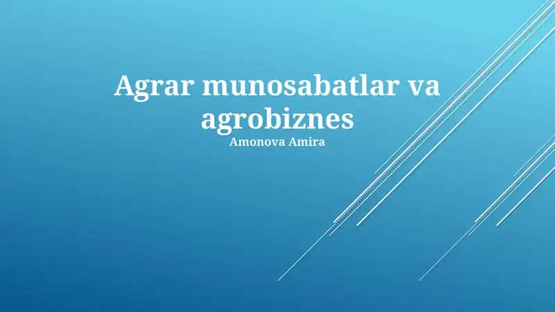 Agrar munosabatlar va agrobiznes