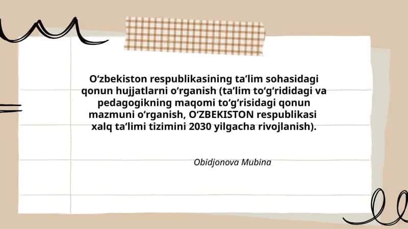 Oʻzbekiston respublikasining taʼlim sohasidagi qonun hujjatlarni oʻrganish