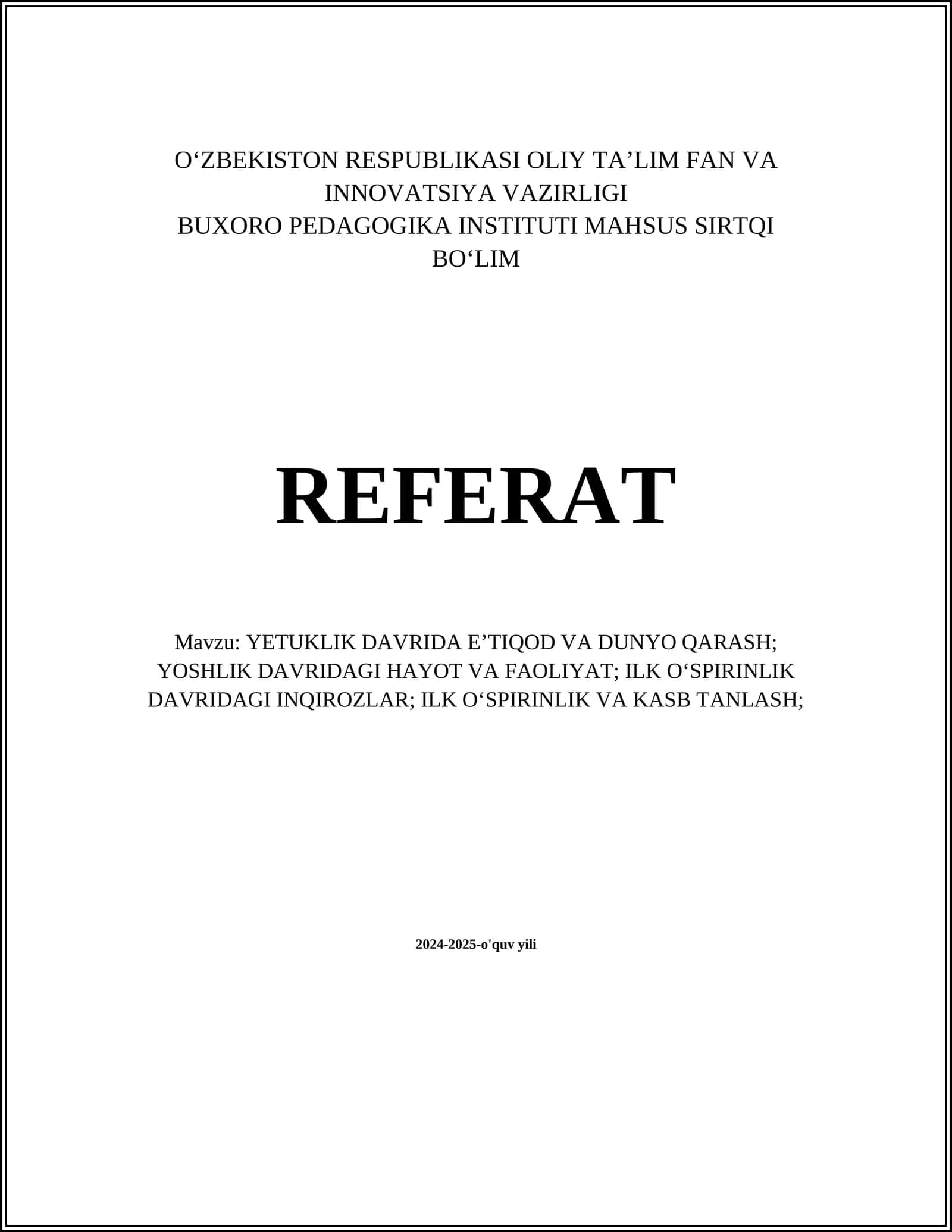 YETUKLIK DAVRIDA E’TIQOD VA DUNYO QARASH