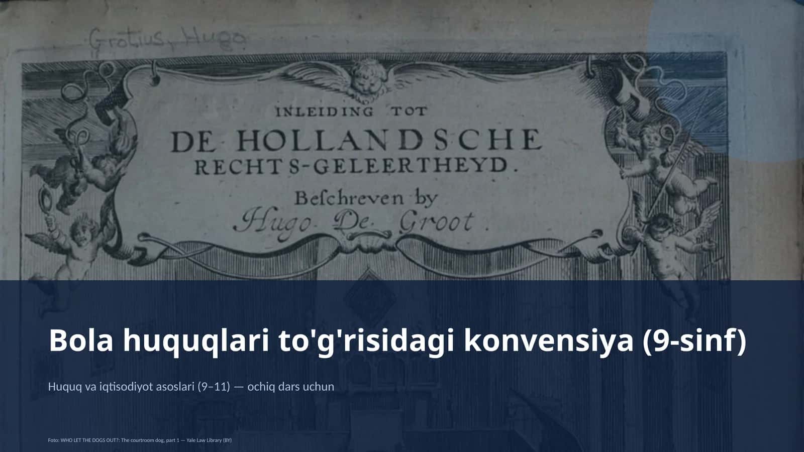 Huquq va iqtisodiyot asoslari (9–11) — ochiq dars uchun