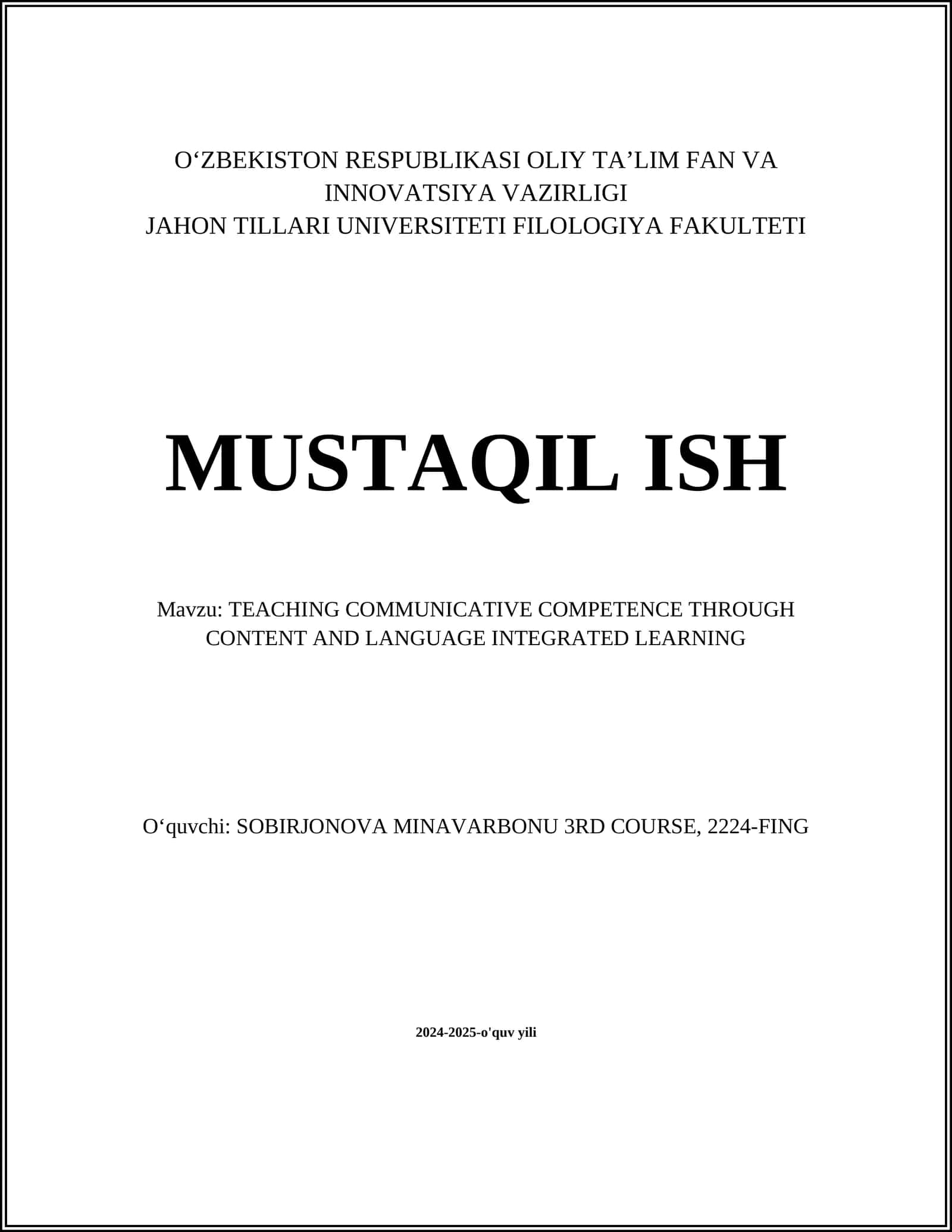 TEACHING COMMUNICATIVE COMPETENCE THROUGH CONTENT AND LANGUAGE INTEGRATED LEARNING