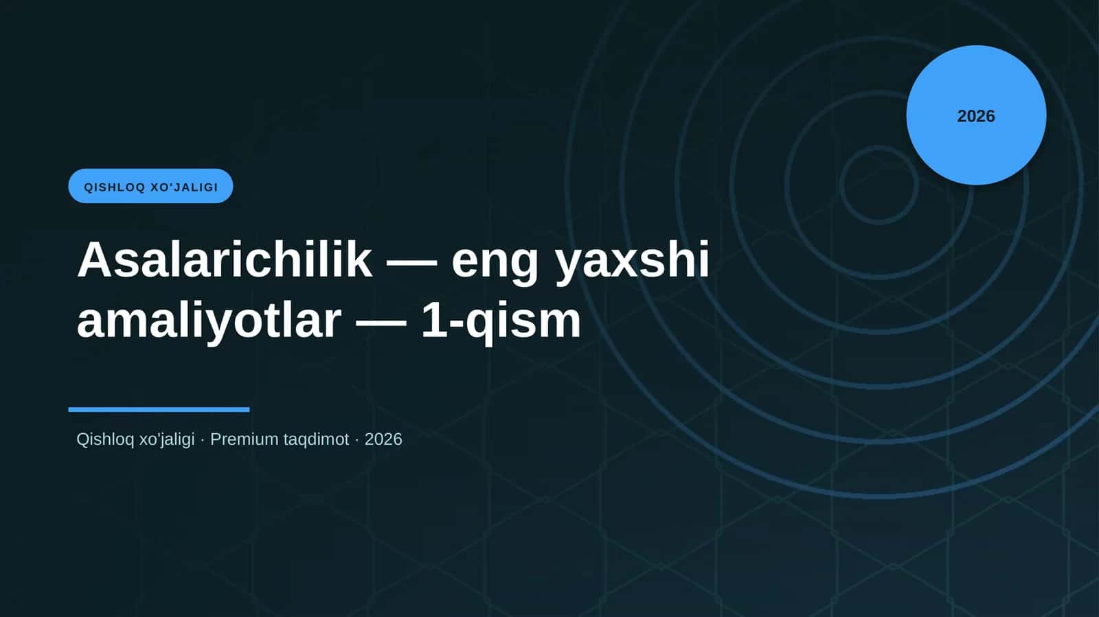 Asalarichilik — eng yaxshi amaliyotlar — 1-qism