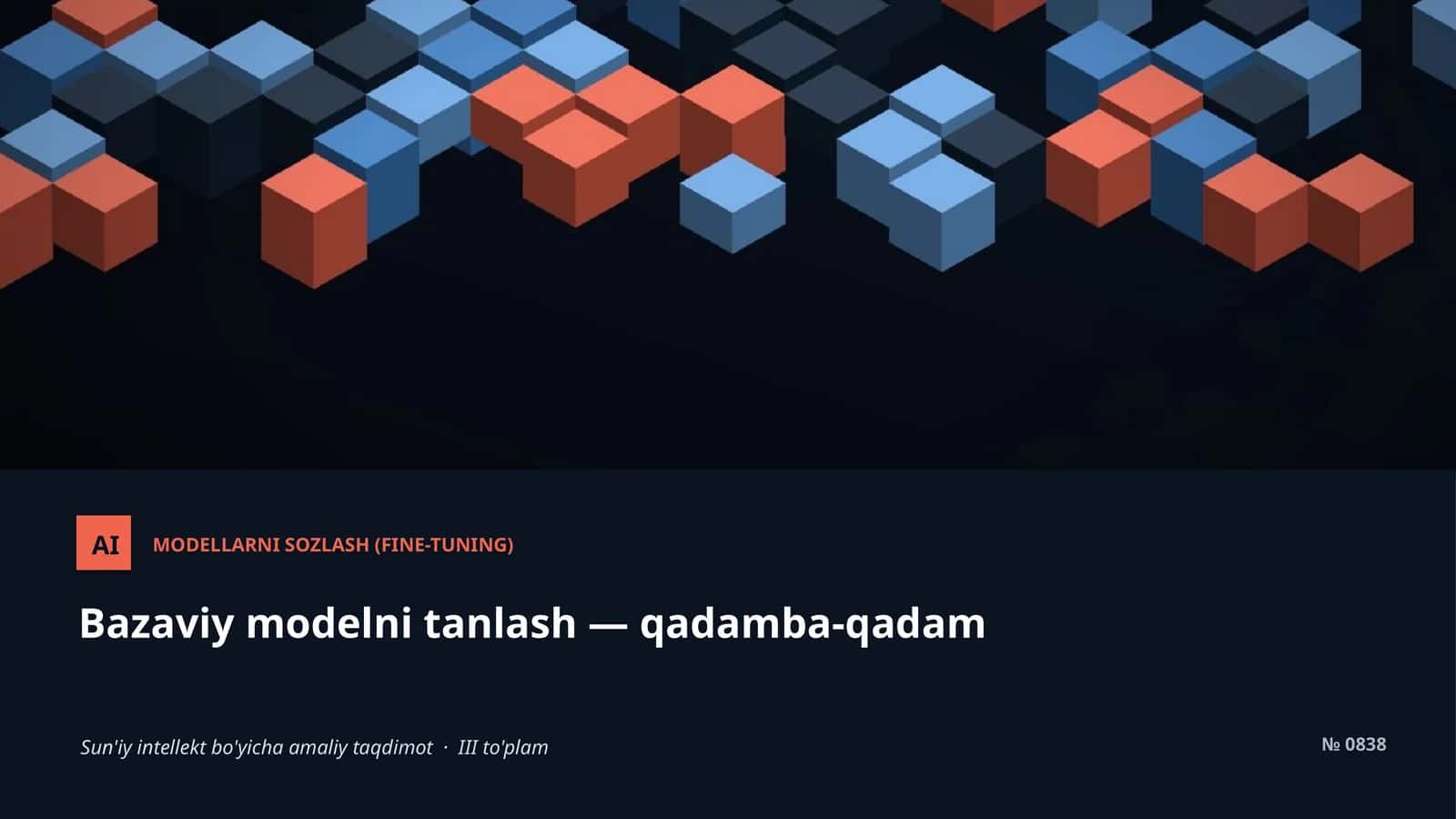 MODELLARNI SOZLASH (FINE-TUNING)
