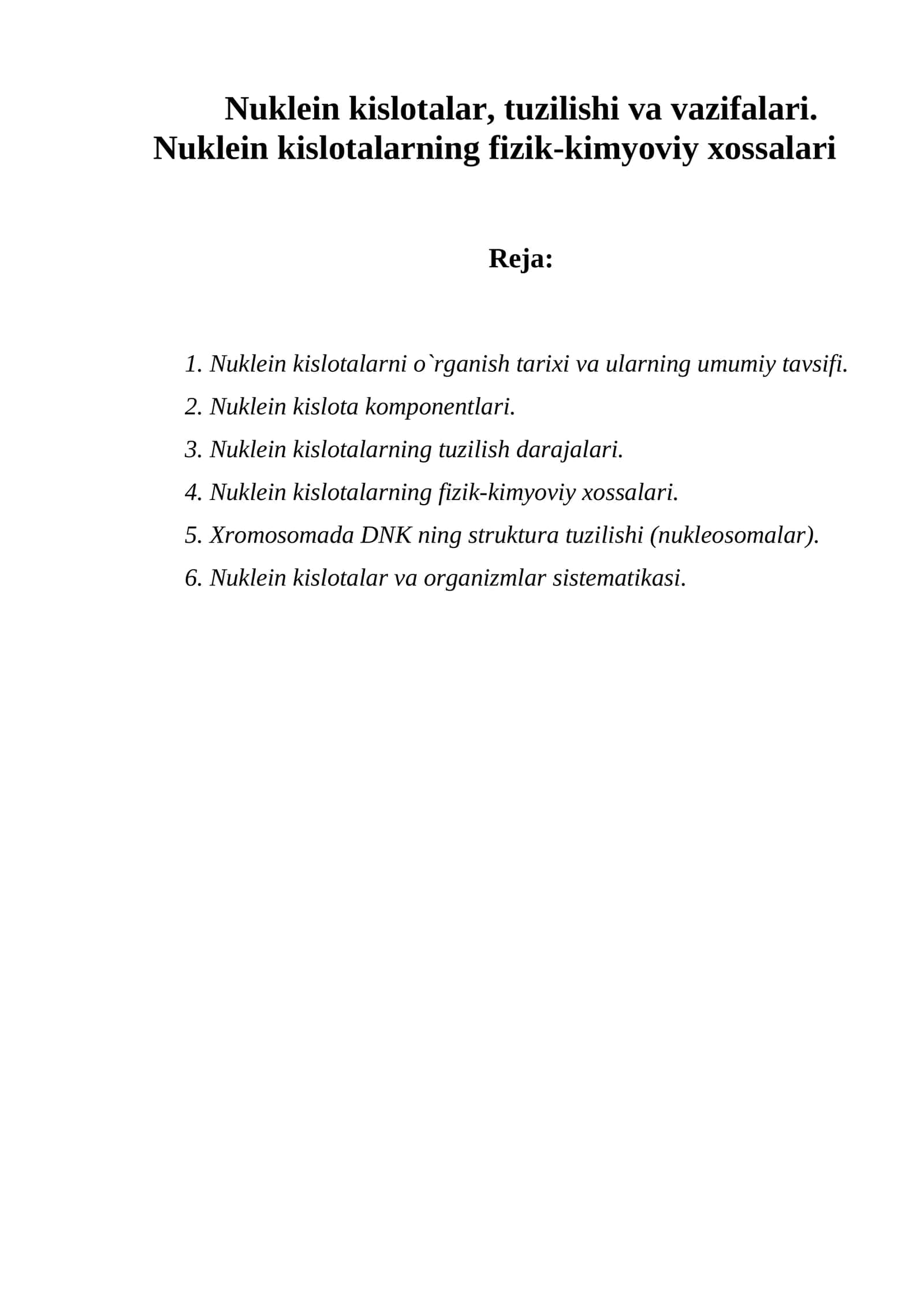 Nuklein kislotalarning tuzilish darajalari