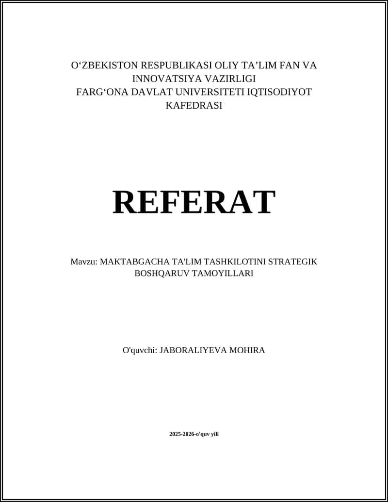 MAKTABGACHA TA'LIM TASHKILOTINI STRATEGIK BOSHQARUV TAMOYILLARI
