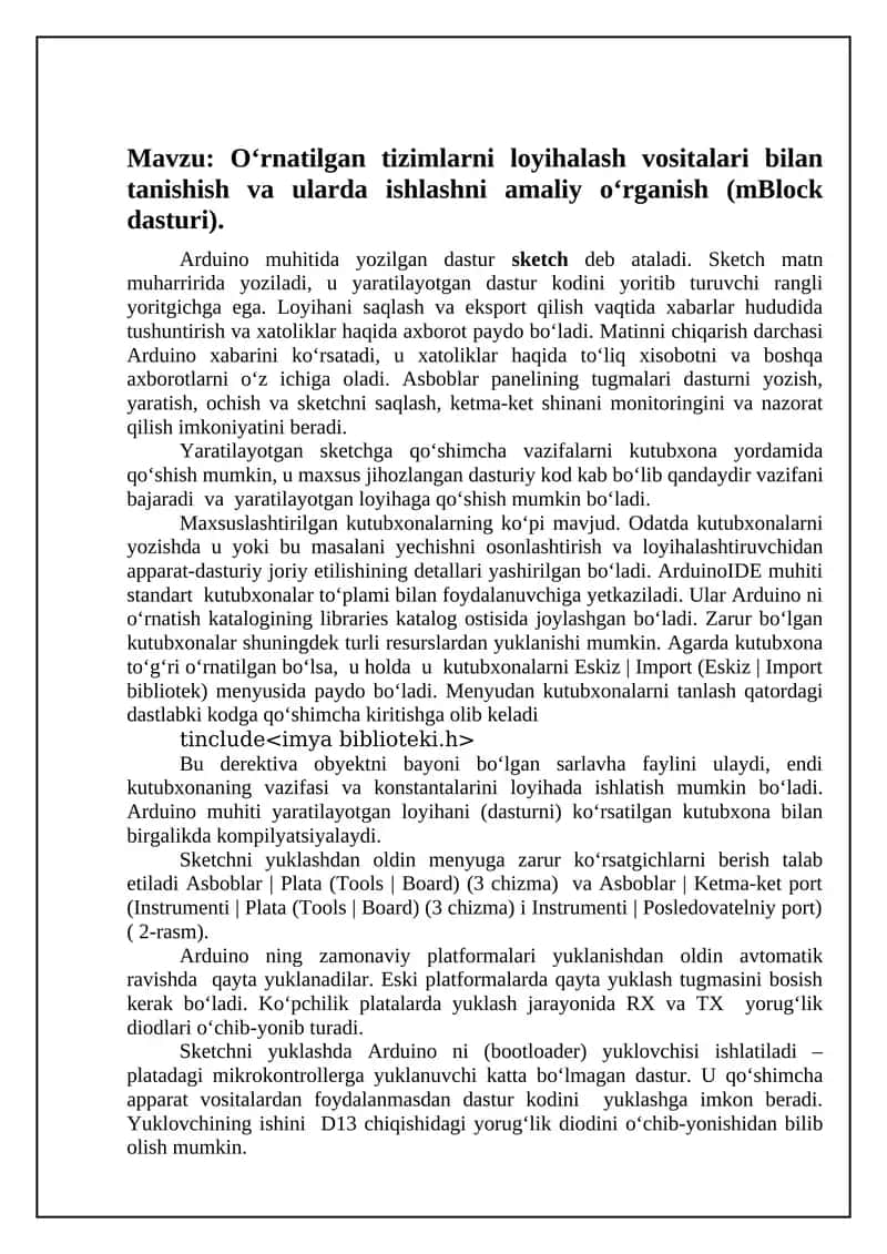 Yaratilgan tizimlarni loyihalash vositalari bilan tanishish va ularda ishlashni amaliy o‘rganish (mBlock dasturi)