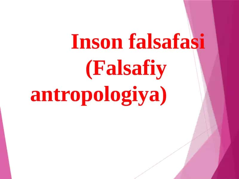 Insonfalsafasi(Falsafiyantropologiya)