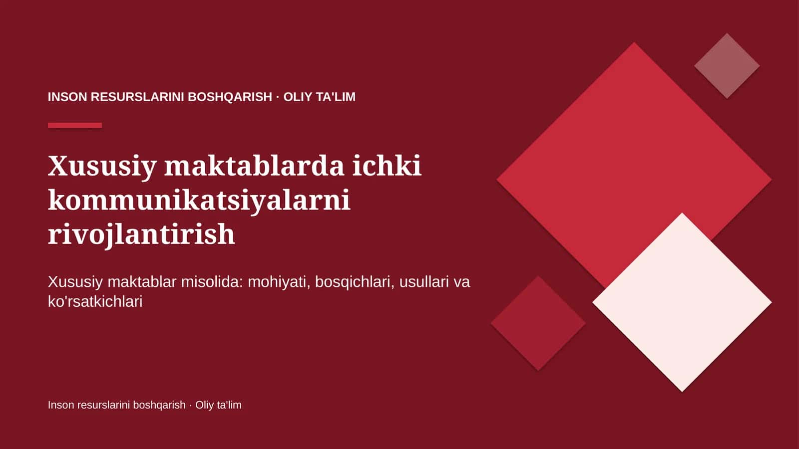 Xususiy maktablarda ichki kommunikatsiyalarni rivojlantirish