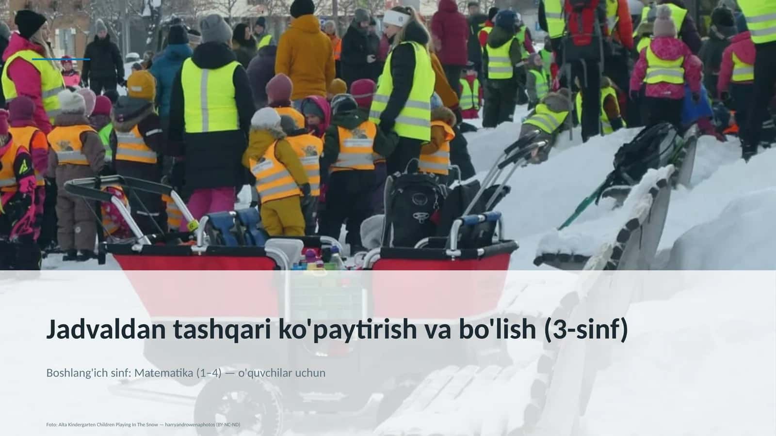 Jadvaldan tashqari ko'paytirish va bo'lish (3-sinf)
