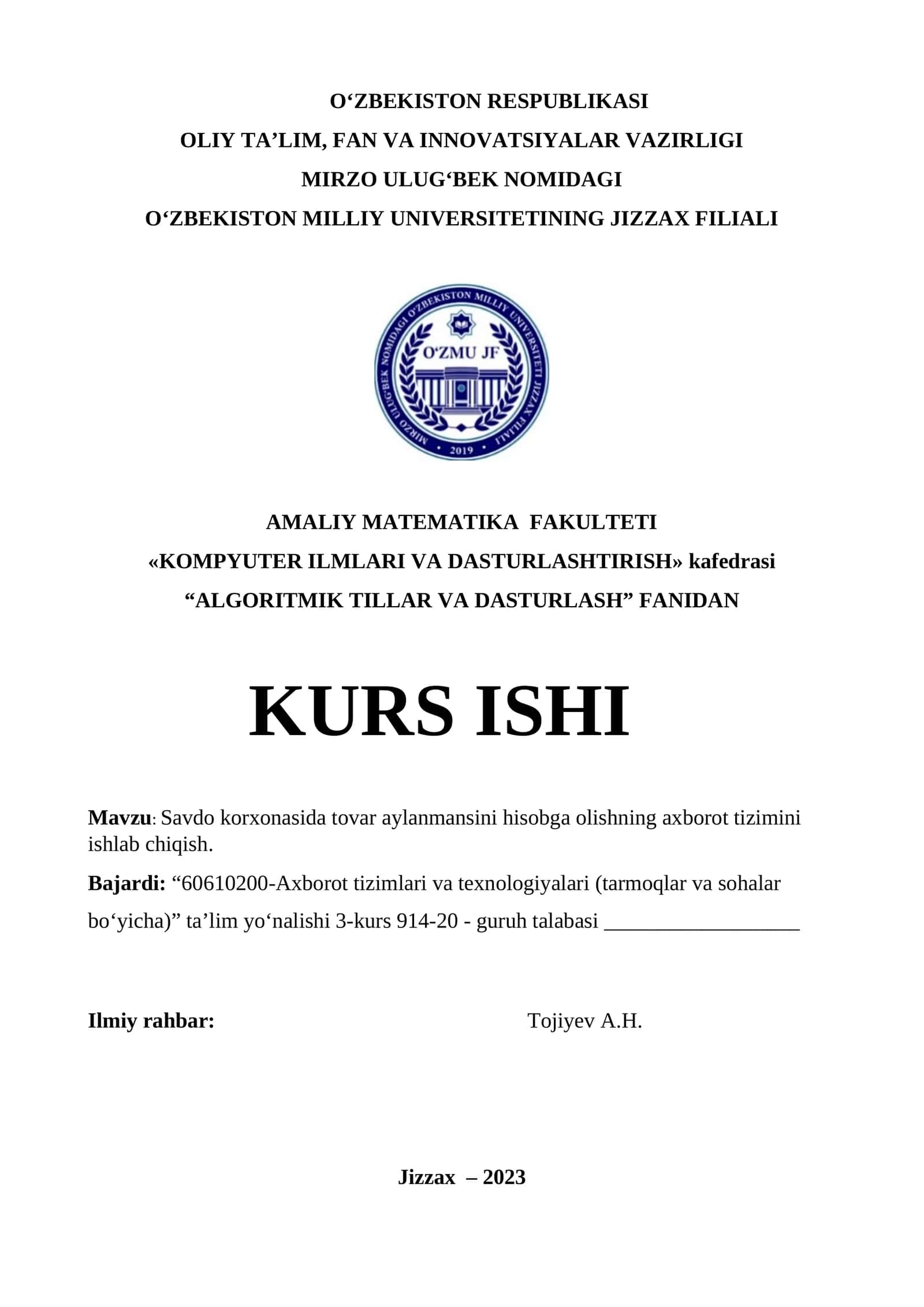 Savdo korxonasida tovar aylanmansini hisobga olishning axborot tizimini ishlab chiqish
