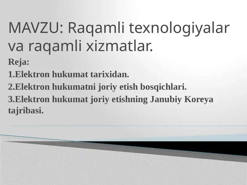 Raqamli texnologiyalar va raqamli xizmatlar