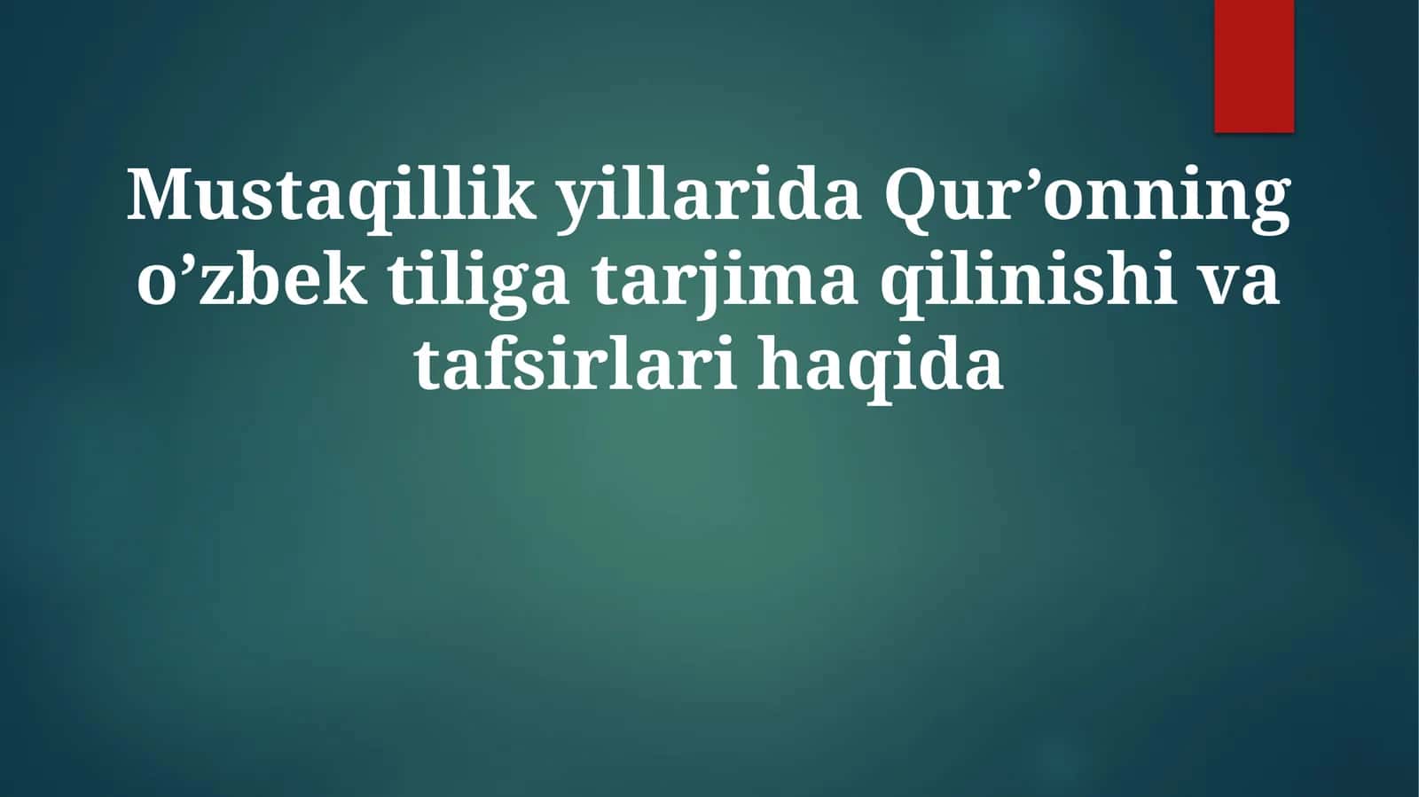 Mustaqillik Yillarida Qur'onning O'zbek Tiliga Tarjimalari