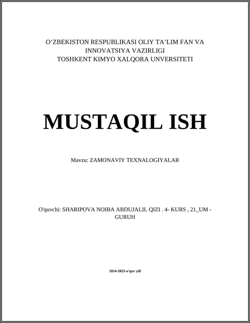ZAMONAVIY TEXNALOGIYALAR