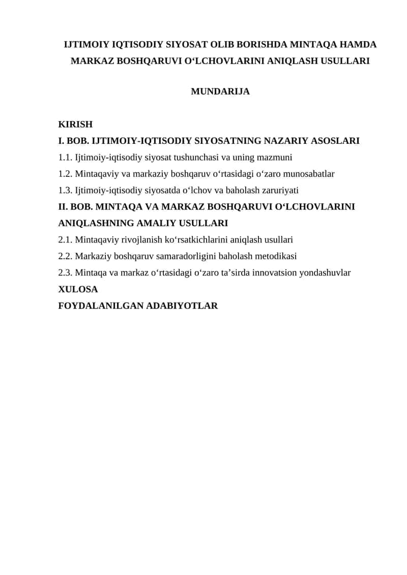 IJTIMOIY IQTISODIY SIYOSAT OLIB BORISHDA MINTAQA HAMDA MARKAZ BOSHQARUVI OʻLCHOVLARINI ANIQLASH USULLARI