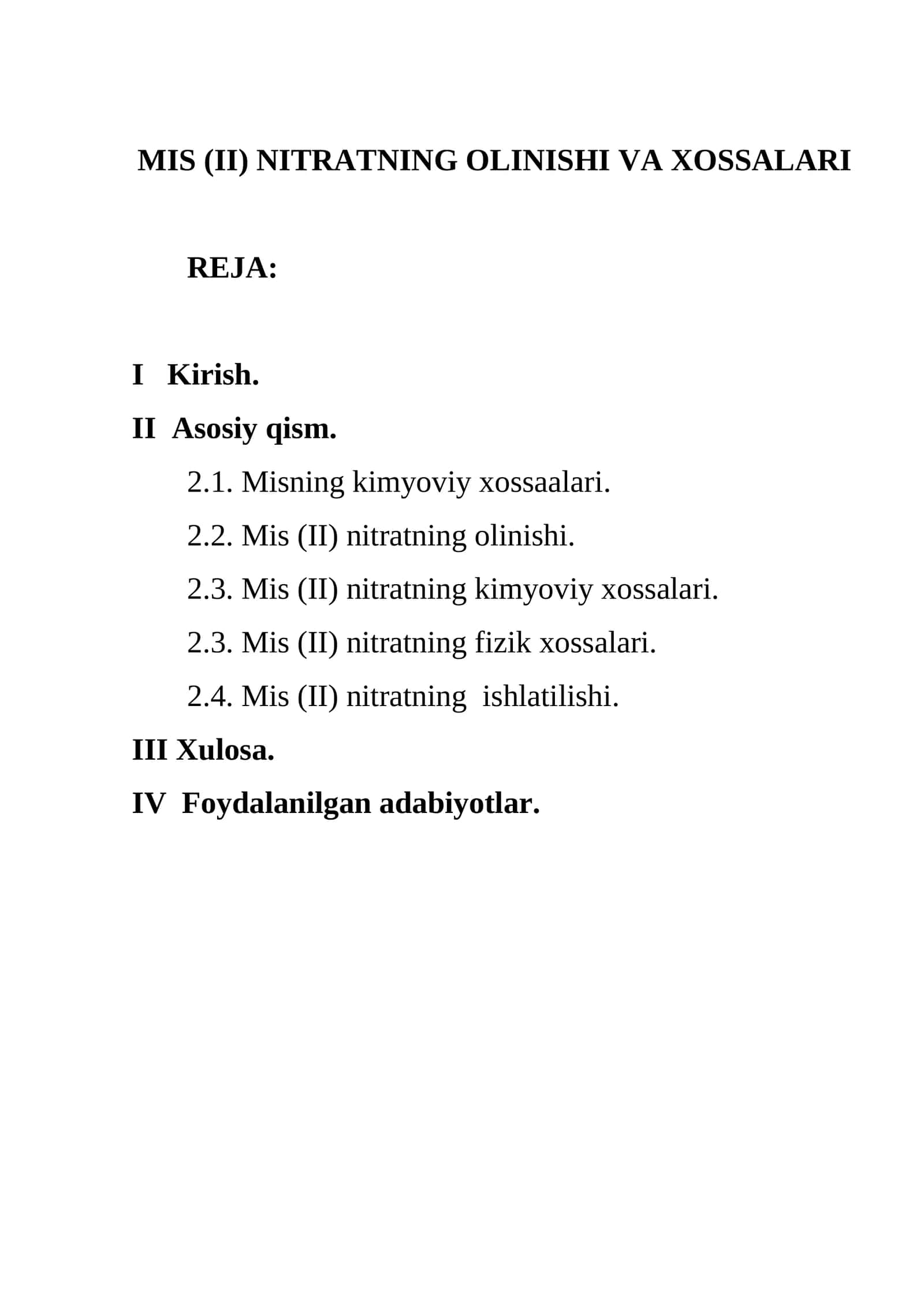 MIS (II) NITRATNING OLINISHI VA XOSSALARI