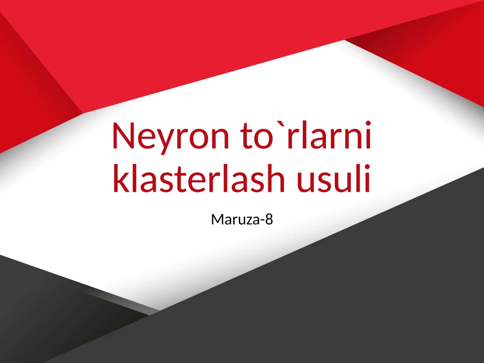Neyron to`rlarni klasterlash usuli