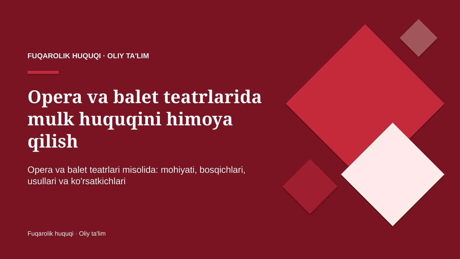 opera va balet teatrlarida mulk huquqini himoya qilish 6726