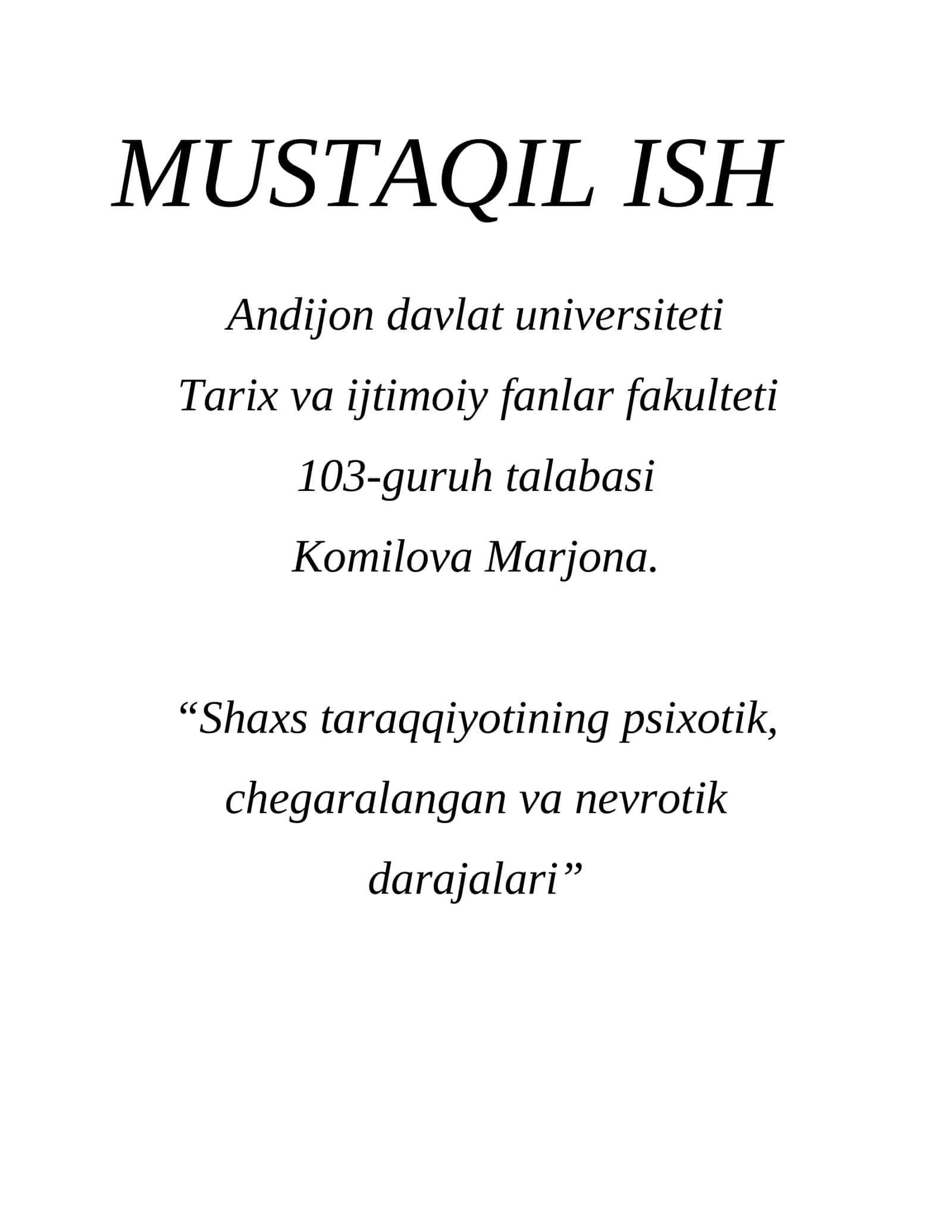 Shaxs taraqqiyotining psixotik, chegaralangan va nevrotik darajalari