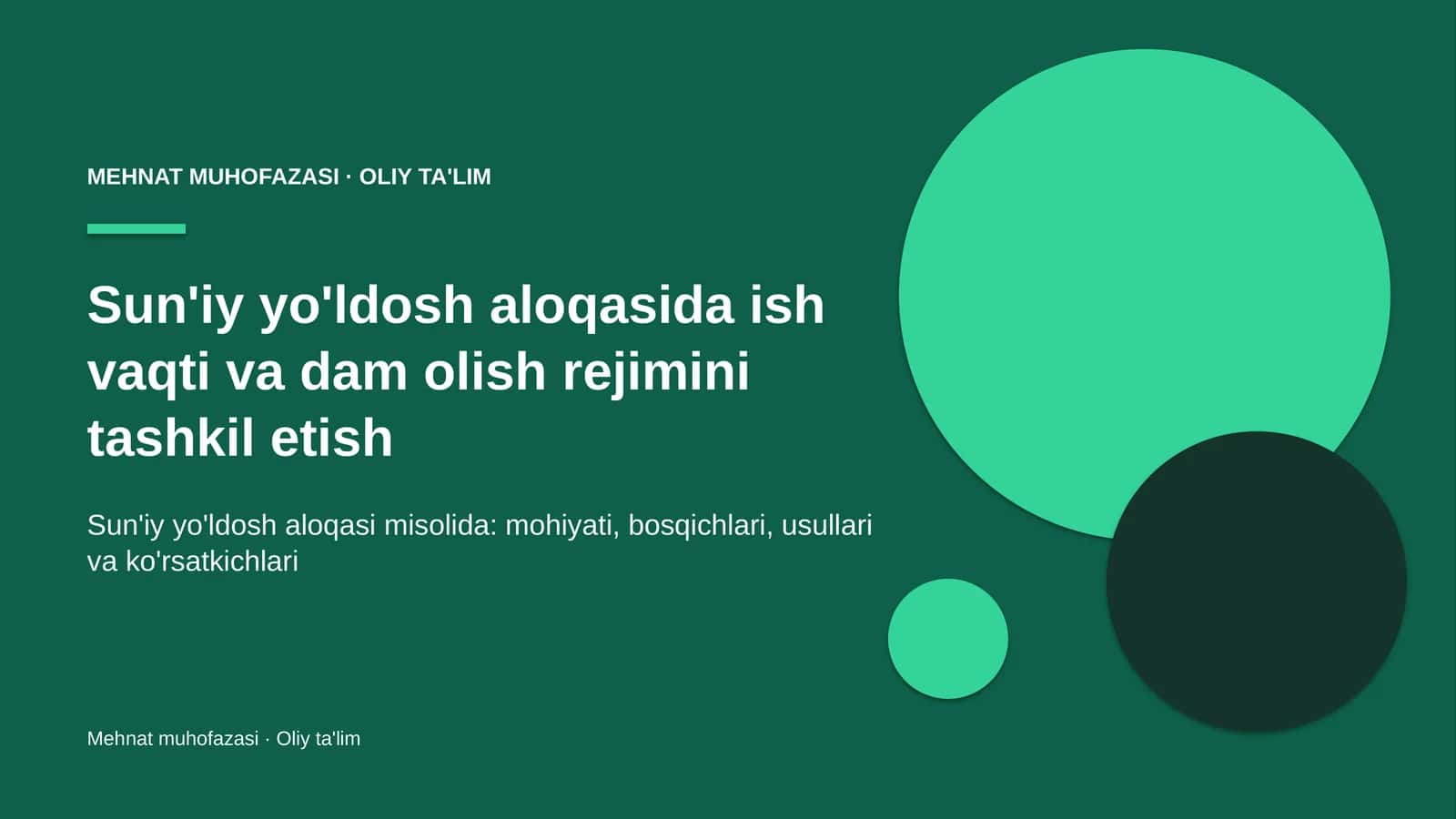 sun'iy yo'ldosh aloqasida ish vaqti va dam olish rejimini tashkil etish 7249