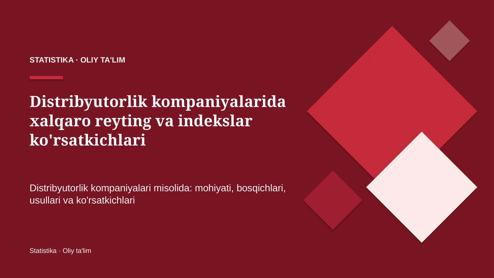 Distribyutorlik kompaniyalarida xalqaro reyting va indekslar ko'rsatkichlari