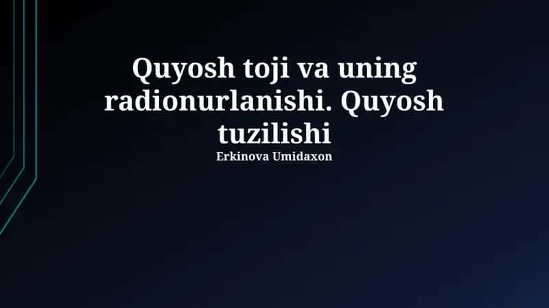 Quyosh toji va uning radionurlanishi