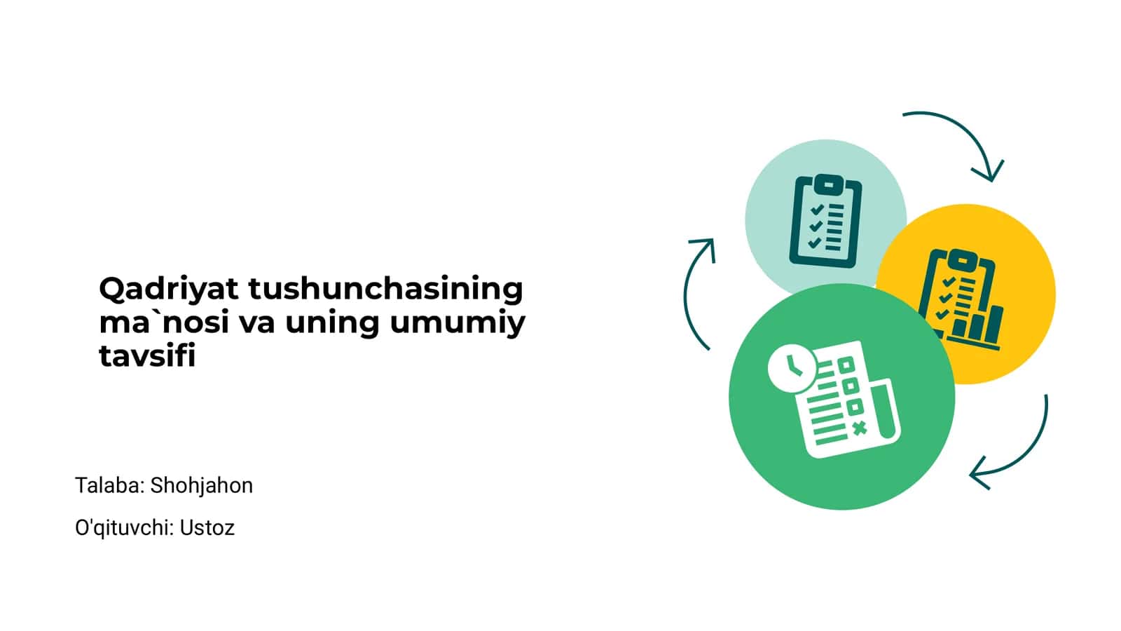 Qadriyat tushunchasining ma`nosi va uning umumiy tavsifi