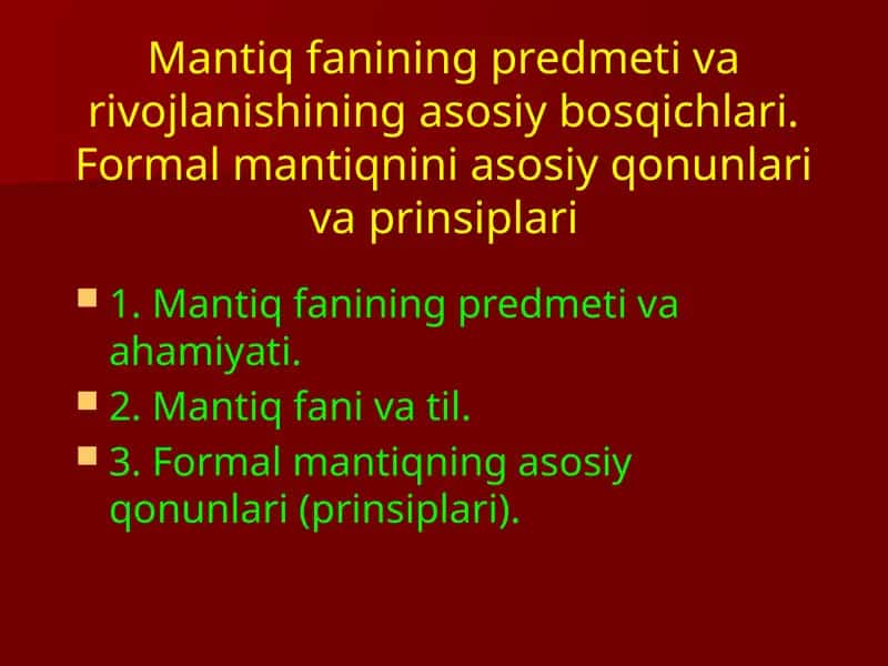 Formal mantiqning asosiy qonunlari (prinsiplari)