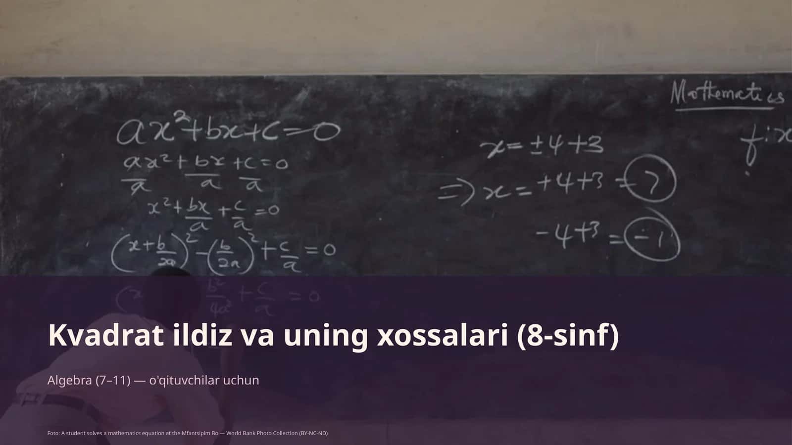Kvadrat ildiz va uning xossalari (8-sinf)