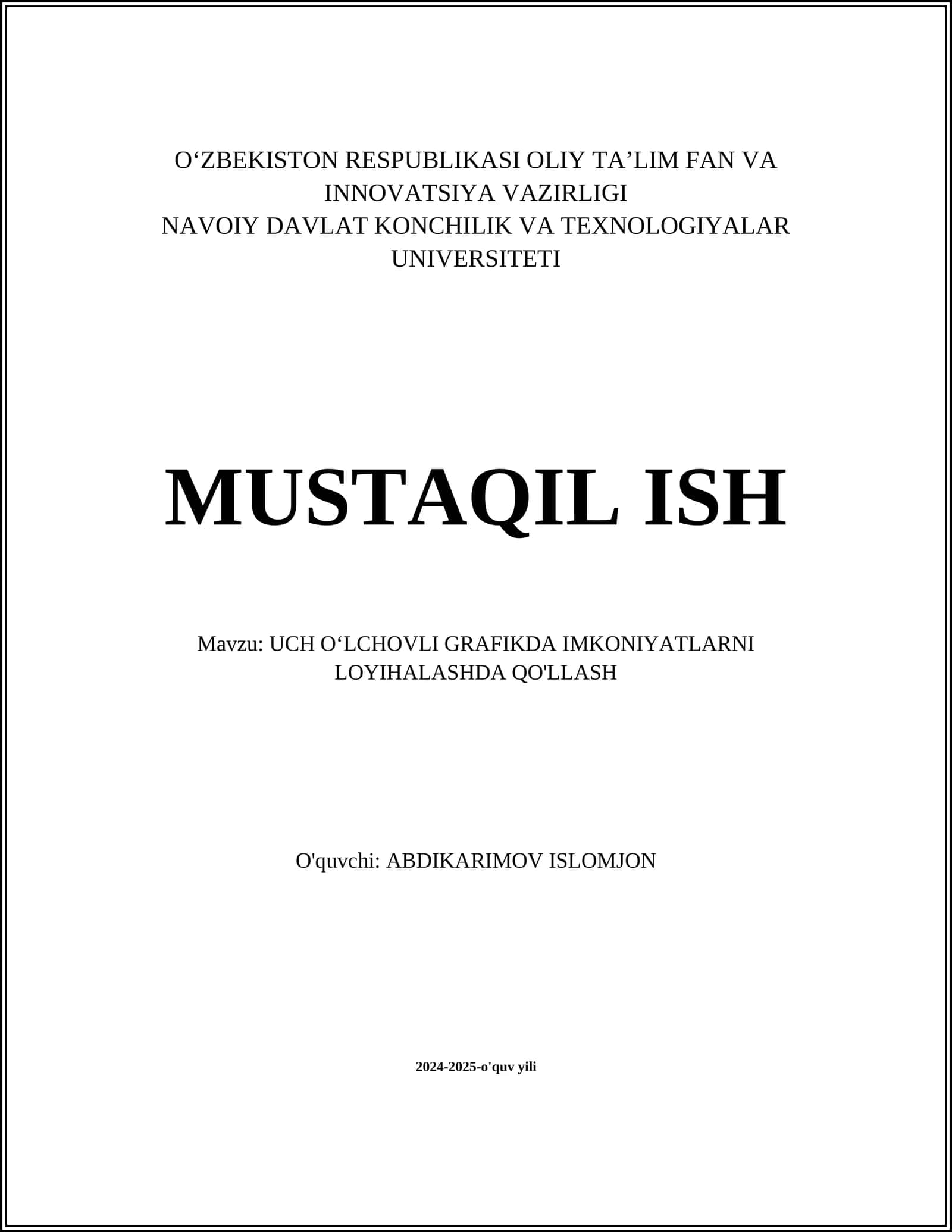 UCH OʻLCHOVLI GRAFIKDA IMKONIYATLARNI LOYIHALASHDA QO'LLASH