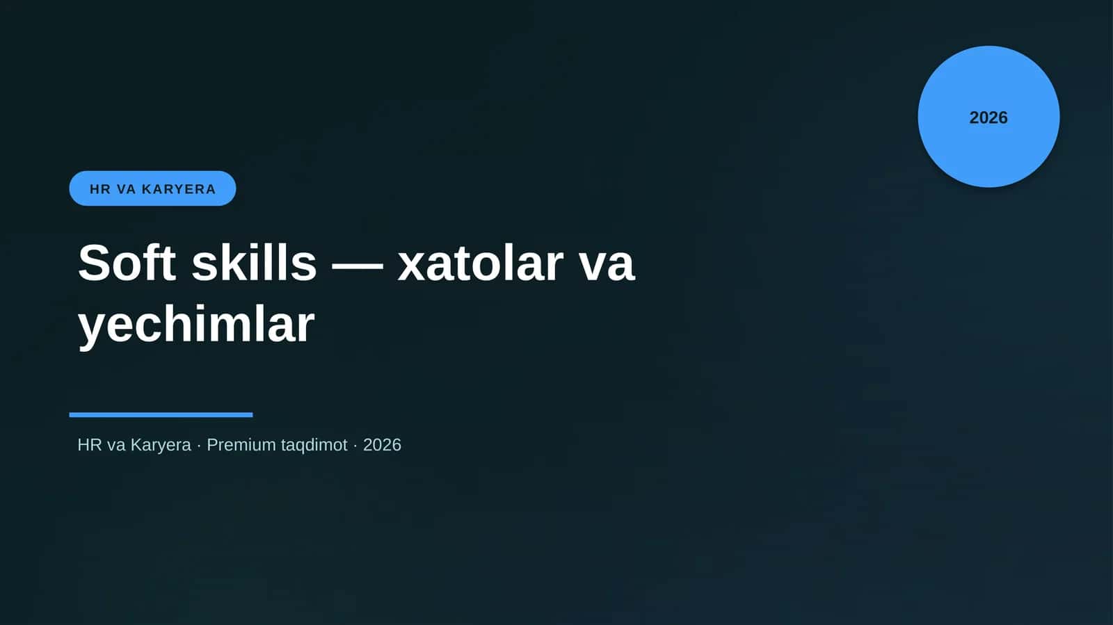 Soft skills — xatolar va yechimlar