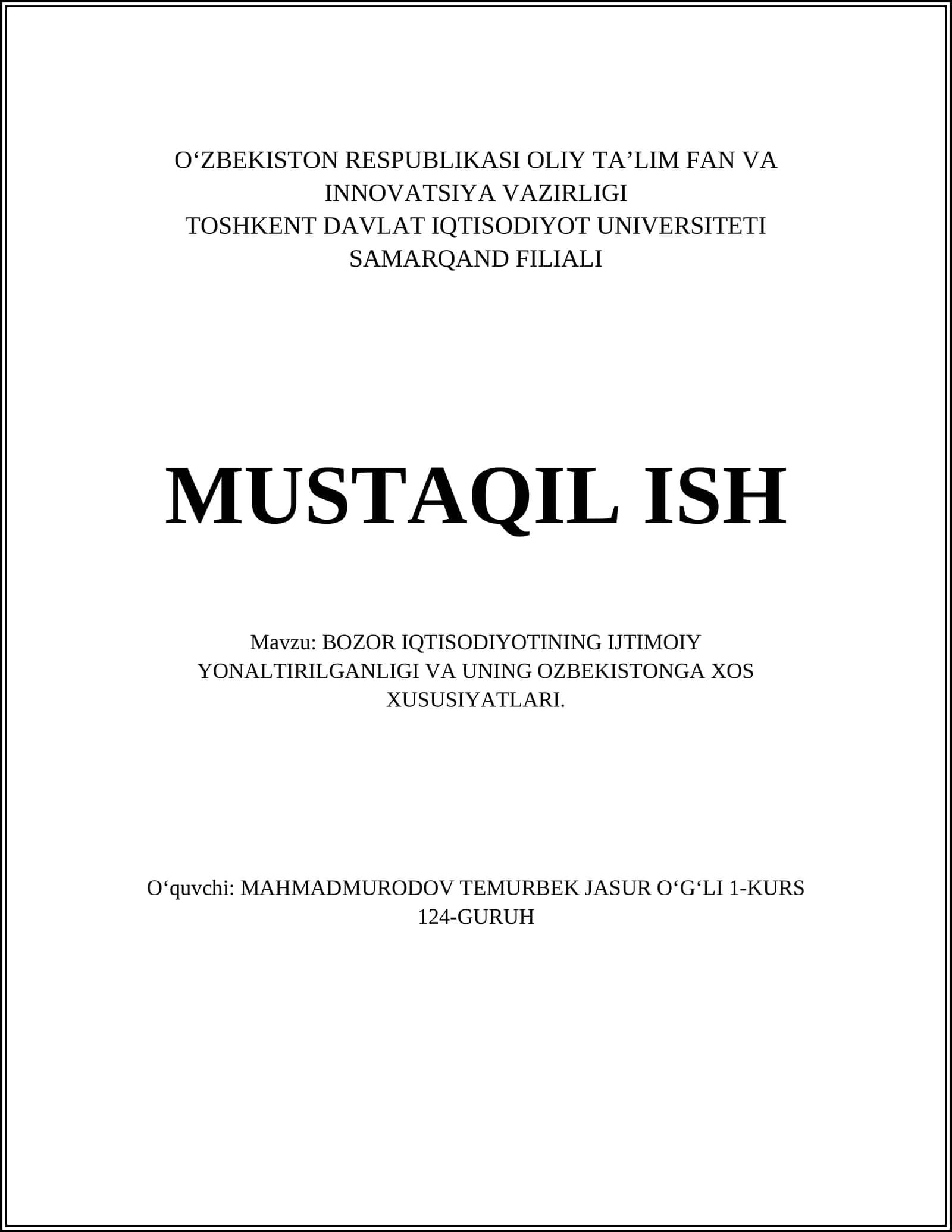 BOZOR IQTISODIYOTINING IJTIMOIY YONALTIRILGANLIGI VA UNING OZBEKISTONGA XOS XUSUSIYATLARI