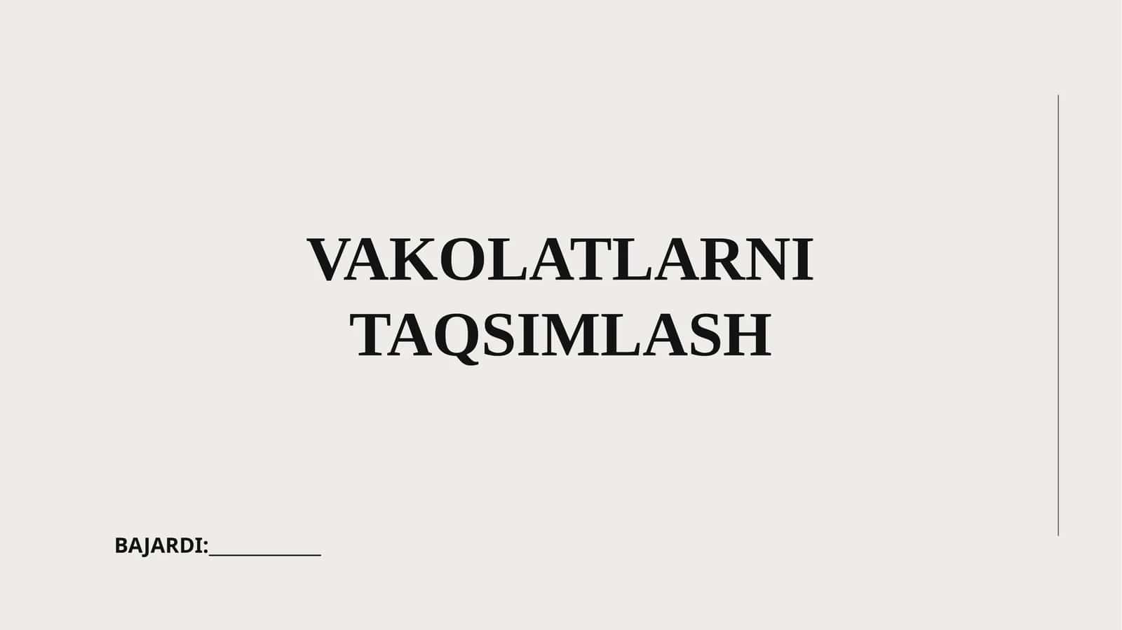 Vakolatlarni taqsimlash