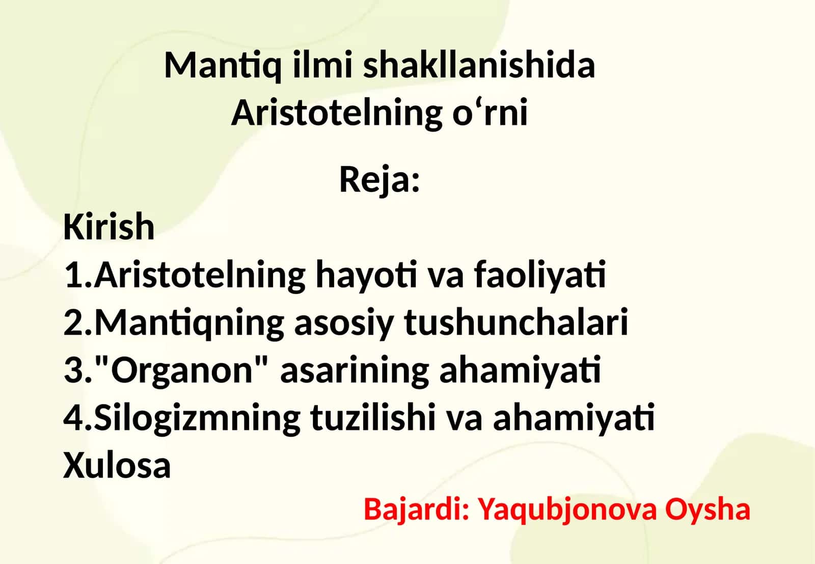Mantiq ilmi shakllanishida Aristotelning oʻrni