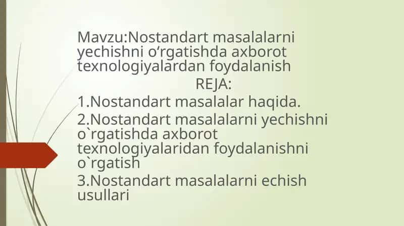 Nostandart masalalarni yechishni oʻrgatishda axborot texnologiyalardan foydalanish