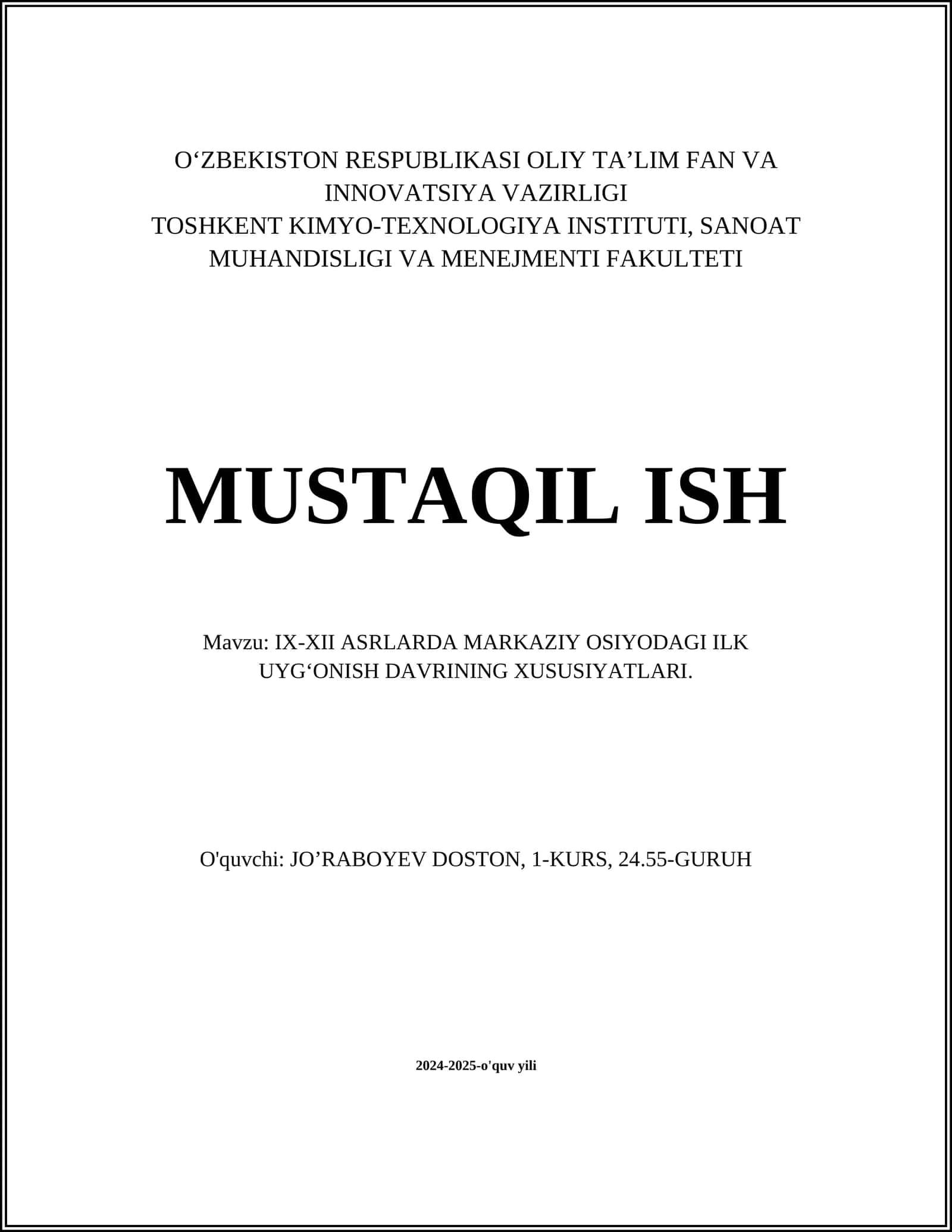 IX-XII ASRLARDA MARKAZIY OSIYODAGI ILK UYG‘ONISH DAVRINING XUSUSIYATLARI
