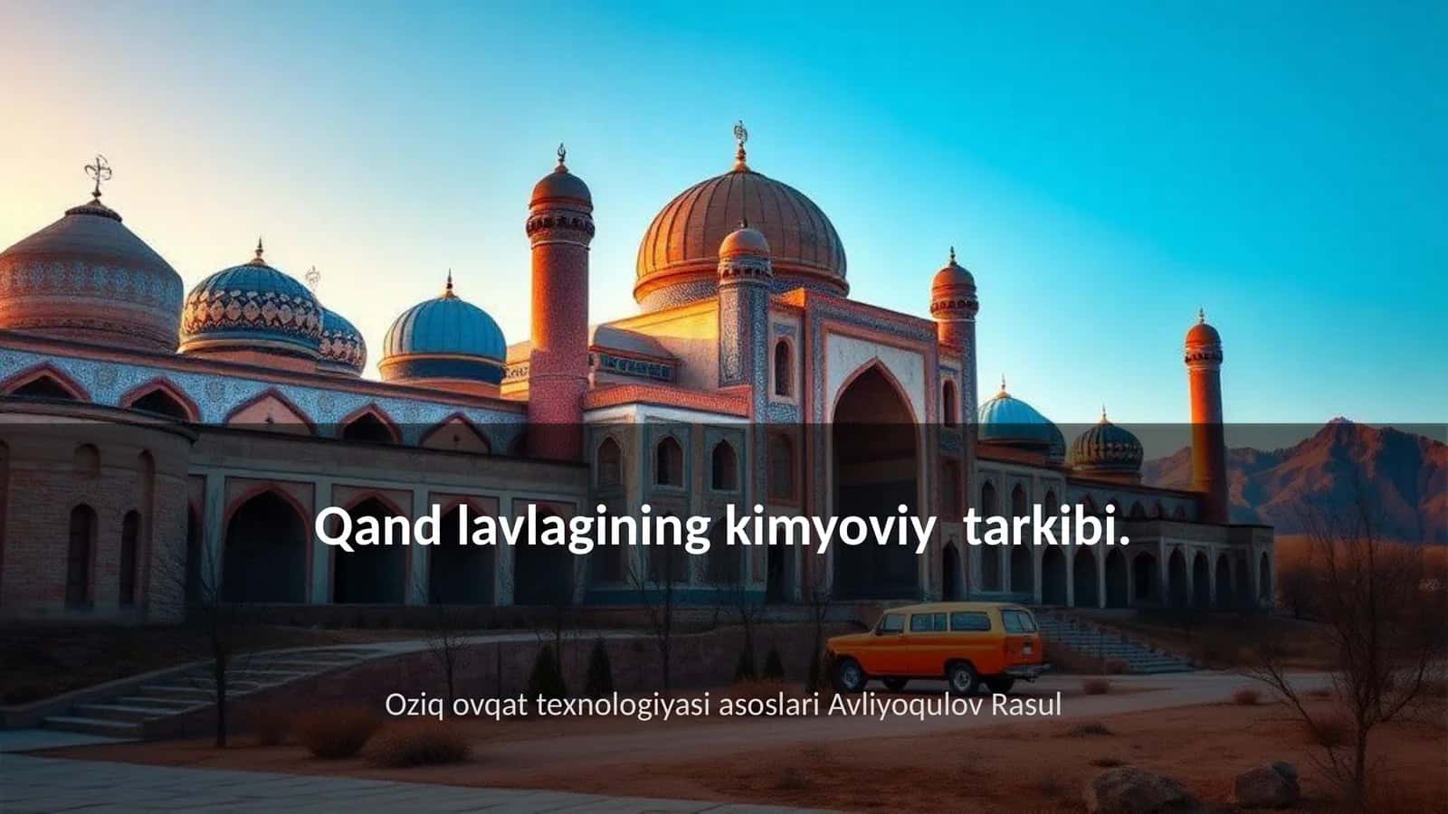 Qand lavlagining kimyoviy tarkibi