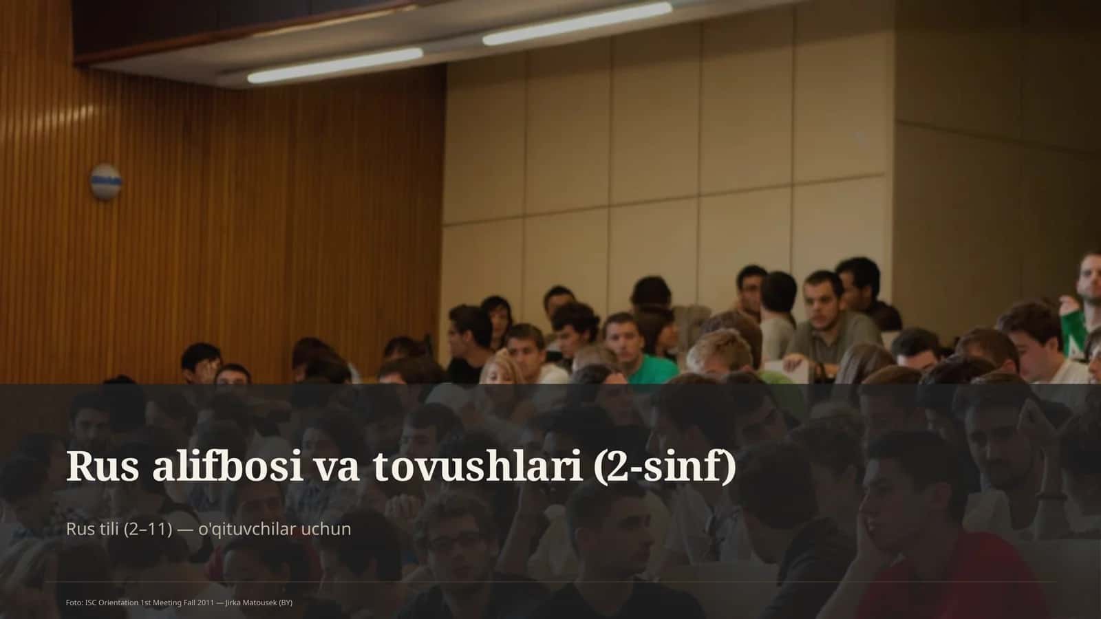 Rus alifbosi va tovushlari (2-sinf)