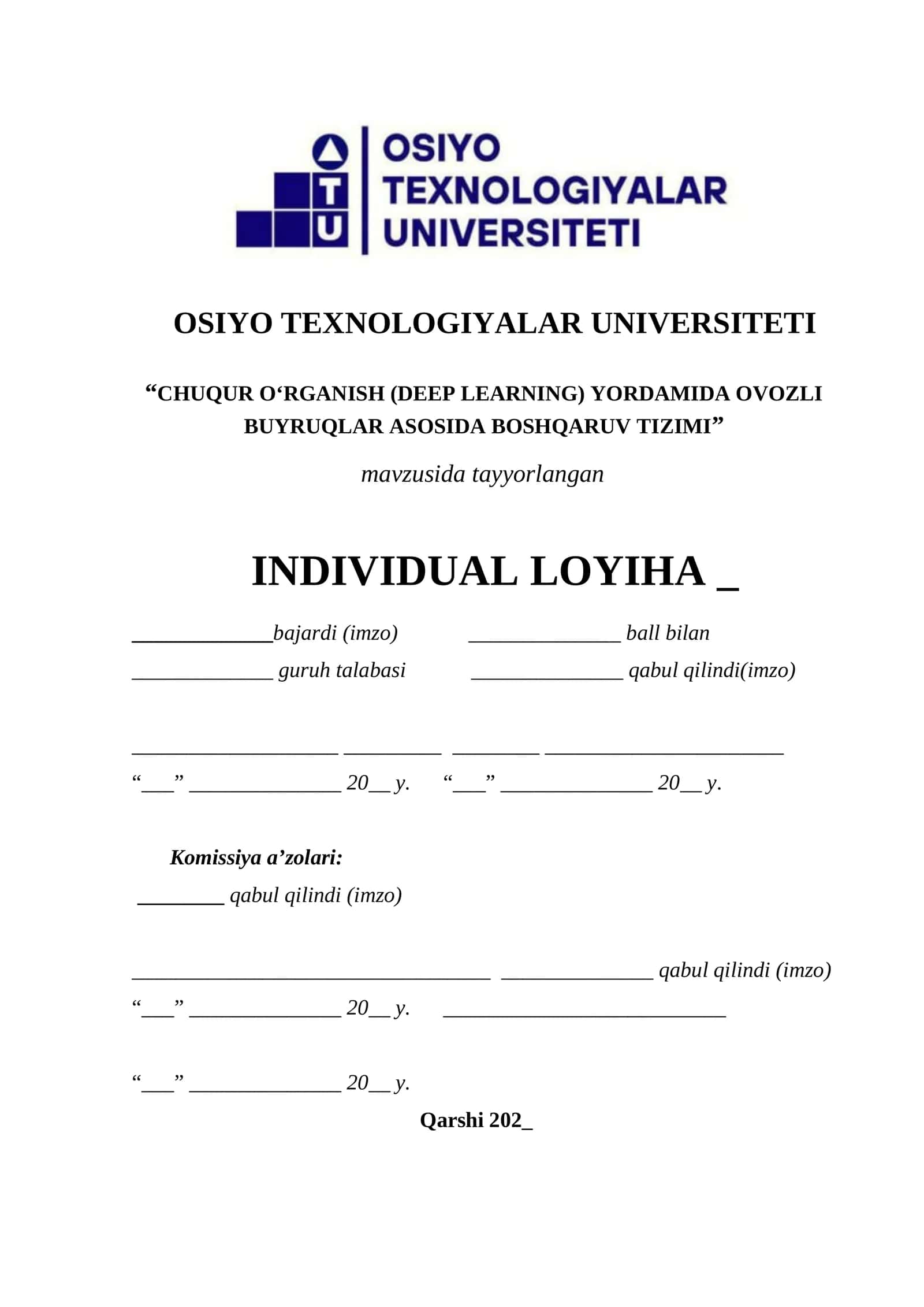 (DEEP LEARNING) CHUQUR O‘RGANISH  YORDAMIDA OVOZLI BUYRUQLAR ASOSIDA BOSHQARUV TIZIMI