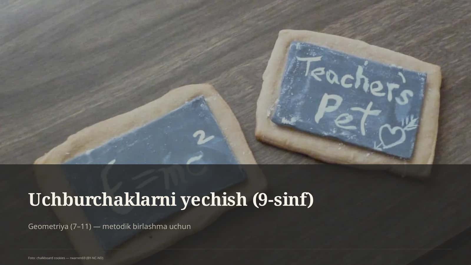 Uchburchaklarni yechish (9-sinf)