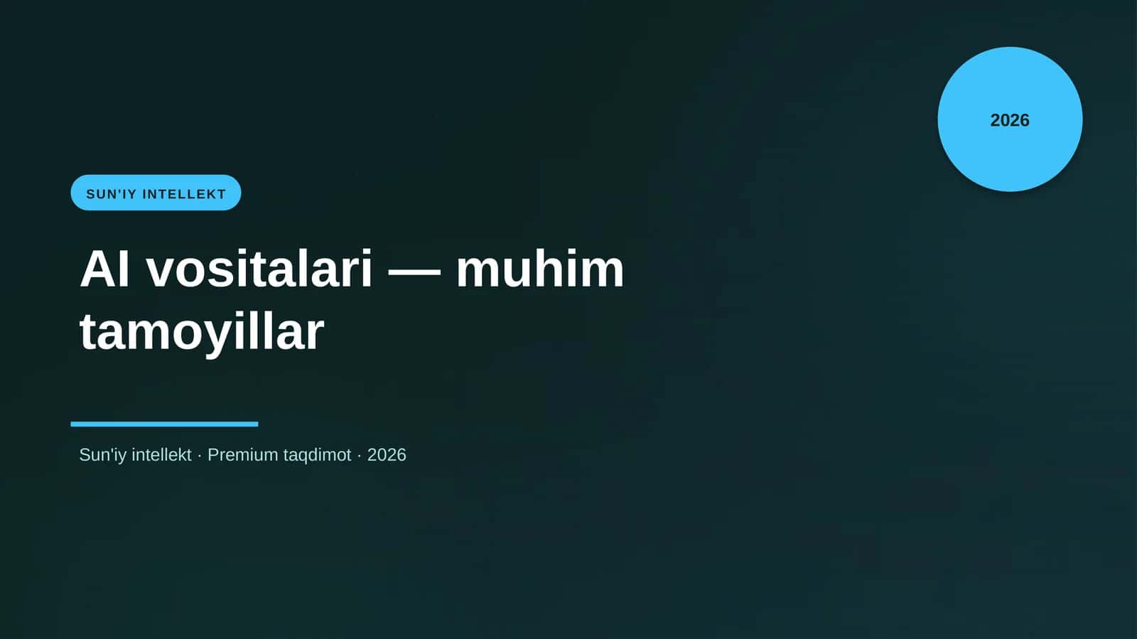 AI vositalari — muhim tamoyillar