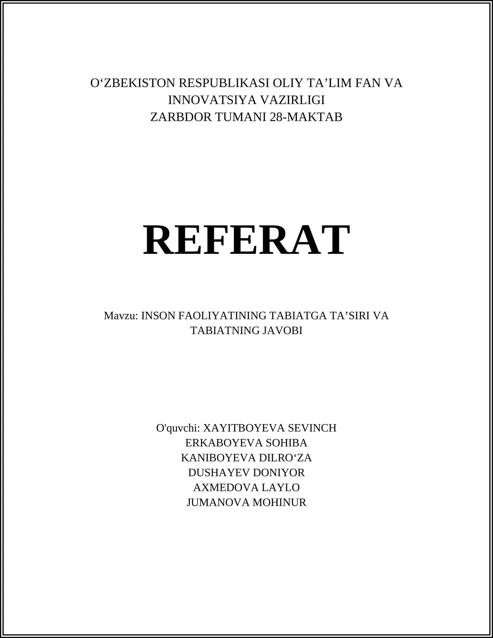 INSON FAOLIYATINING TABIATGA TA’SIRI VA TABIATNING JAVOBI REFERAT